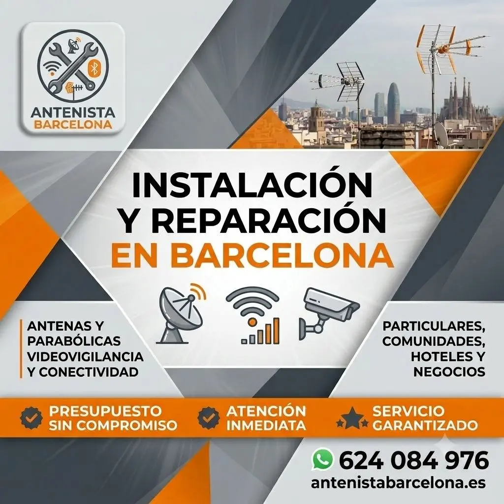 Instalación y reparación de antenas por Antenista Barcelona