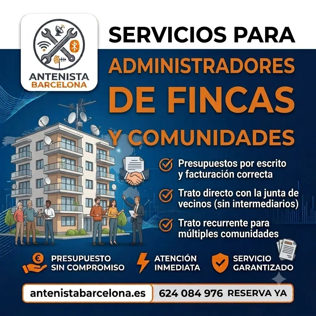 Antenas comunidades administradores fincas en Barcelona