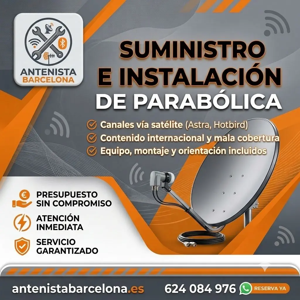 Instalacion parabolica en Barcelona