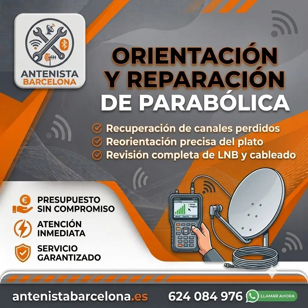 Reparar orientar parabolica en Barcelona
