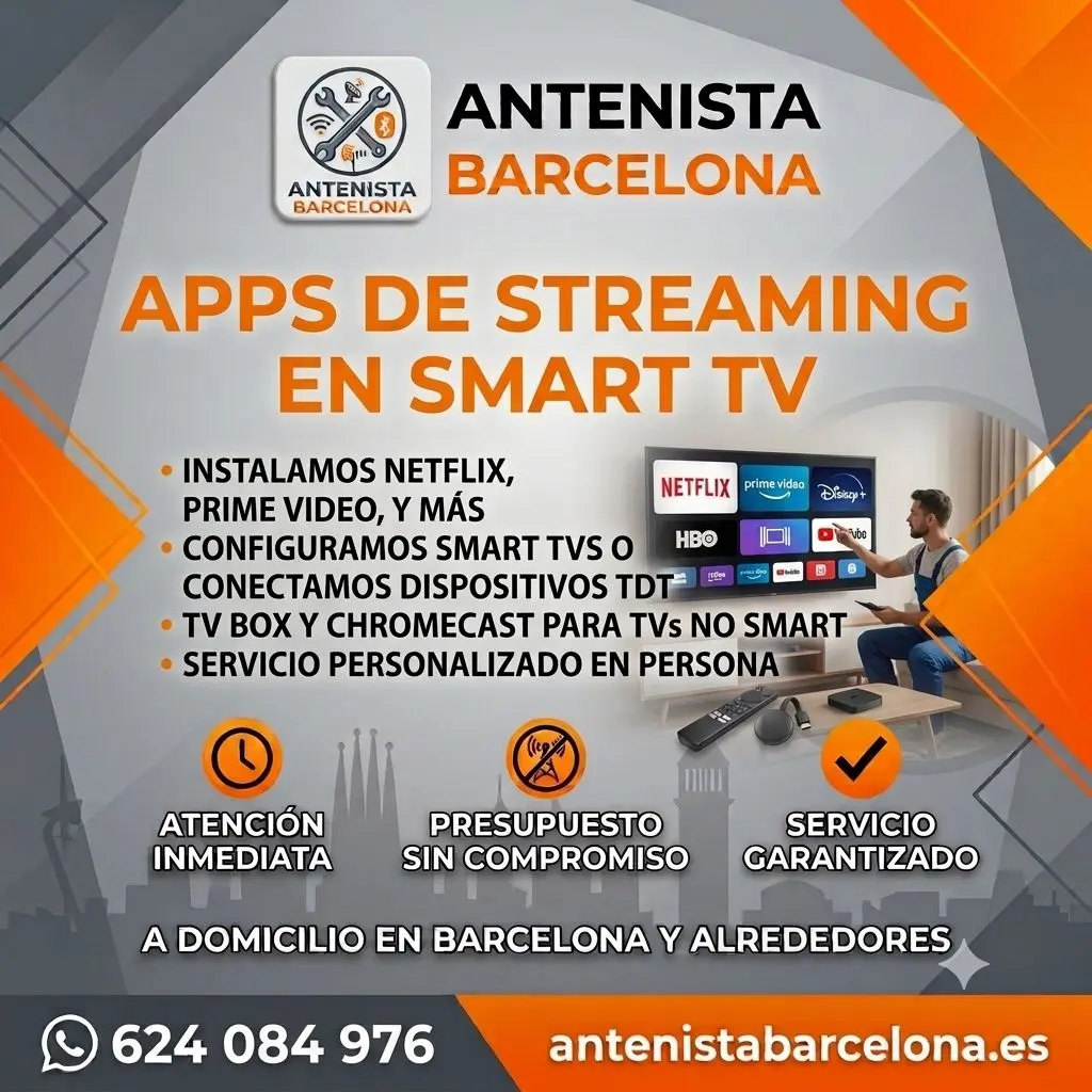 Instalacion apps streaming smart tv en Barcelona